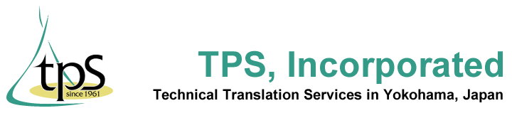 TPS, Incorporated / Technical Translation Services
in Yokohama, Japan